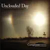 Stream & download Unclouded Day - Conspirare Christmas 2013 (Recorded Live at the Carillon)