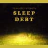 Sleep Debt, 2010