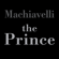 Niccolò Macchiavelli - The Prince (Unabridged)