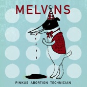 Melvins - I Want to Hold Your Hand