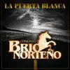 La Puerta Blanca - Single album lyrics, reviews, download