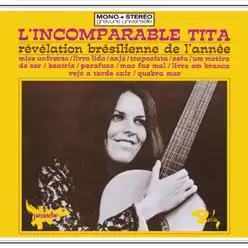 L'Incomparable Tita - Tita L'Incomparable Tita - Tita