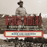 Mark Lee Gardner - Rough Riders artwork