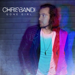 Chris Bandi - Gone Girl - 排舞 音乐