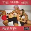 The White West album lyrics, reviews, download