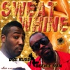 Sweat Whine - Single