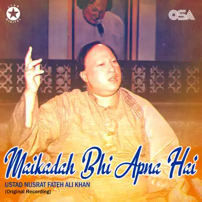 Maikadah Bhi Apna Hai - Single - Nusrat Fateh Ali Khan