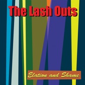 The Lash Outs - Life In Bed