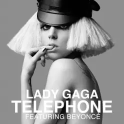 Telephone (feat. Beyoncé) - Single - Lady Gaga