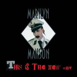 This Is the New Shit - EP - Marilyn Manson