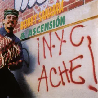 télécharger l'album Bobby Sanabria & Ascensión - New York City Aché