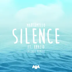 Silence (feat. Khalid) [Blonde Remix] - Single - Marshmello