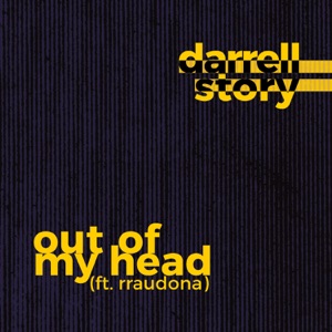 Out of My Head (feat. rraudona) - Single