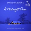 A Midnight Clear: Classic Christmas Carols Featuring Piano