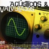 Acústicos & Valvulados, 2000