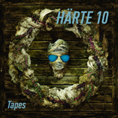 Tapes - Extended Version (Live) - Härte 10