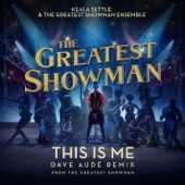 This Is Me (Dave Audé Remix) [From "The Greatest Showman"] artwork