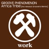 Africa Tribe (incl Absolut Groovers Remix) - Single