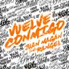 Vuelve Conmigo (feat. Rangel) - Single album lyrics, reviews, download