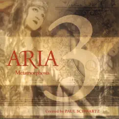 Aria 3: Metamorphosis (feat. Paul Schwartz) by Aria album reviews, ratings, credits