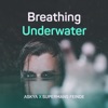 Breathing Underwater - Single