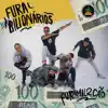 Stream & download Fura Bilionários - Single