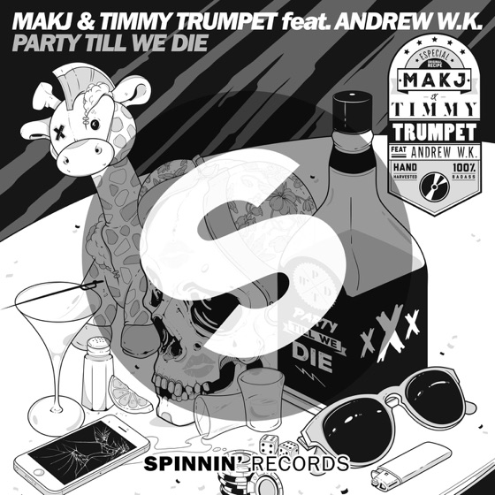 Cover artwork for Party Till We Die (feat. Andrew W.K.)