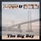 The Big Bay (feat. Da'Unda'Dogg) - JAY TEE lyrics