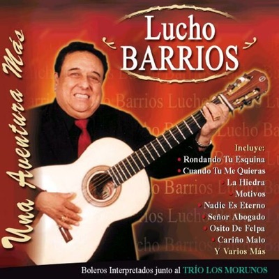 Una Aventura Mas - Lucho Barrios