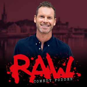 RAW comedy podden