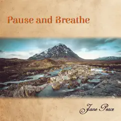Pause and Breathe by Jane Peace album reviews, ratings, credits