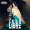 Cuba Libre (feat. Raffie Raff) artwork