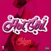 Hot Girl - Single album lyrics, reviews, download