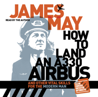 James May - How to Land an A330 Airbus artwork