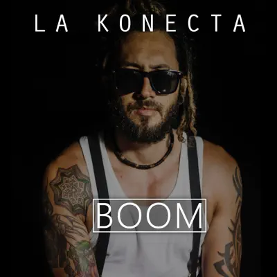 Boom - Single - La Konecta