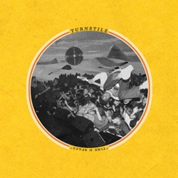 Turnstile - Can't Get Away
