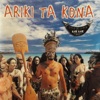 Ariki Ta Kona