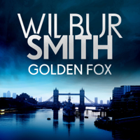 Wilbur Smith - Golden Fox: Courtney 2, Book 4 artwork
