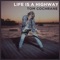 Life Is a Highway (2018 Version) - Tom Cochrane lyrics