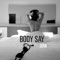 Body Say artwork