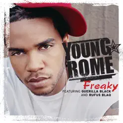 Freaky - Single - Young Rome Freaky - Single - Young Rome