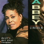 Abbey Lincoln - The Music Is the Magic