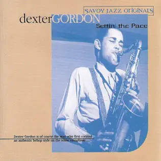 descargar álbum Dexter Gordon - Settin The Pace