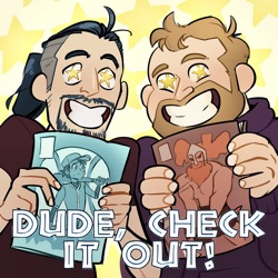 Dude, Check It Out Episode 28