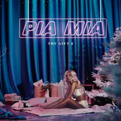 The Gift 2 - EP - Pia Mia