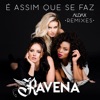É Assim Que Se Faz (Remixes) - Single