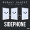 Side Phone (feat. CHXPO) - Rushhy Bandxz lyrics