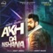Akh Da Nishana - Amrit Maan lyrics