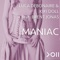 Maniac (feat. Brent Jonas) - Luca Debonaire & Kiki Doll lyrics