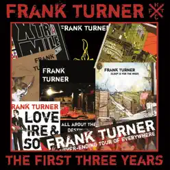 The First Three Years - Frank Turner
